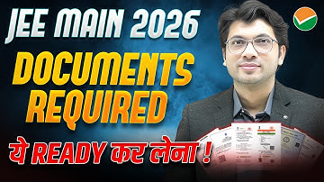 JEE MAIN 2026 - Keep These Documents Ready📄 | Aadhaar & Category Certificate | Prateek Sir