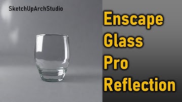 ENSCAPE MATERIAL EDITOR TUTORIAL: GLASS REFLECTION