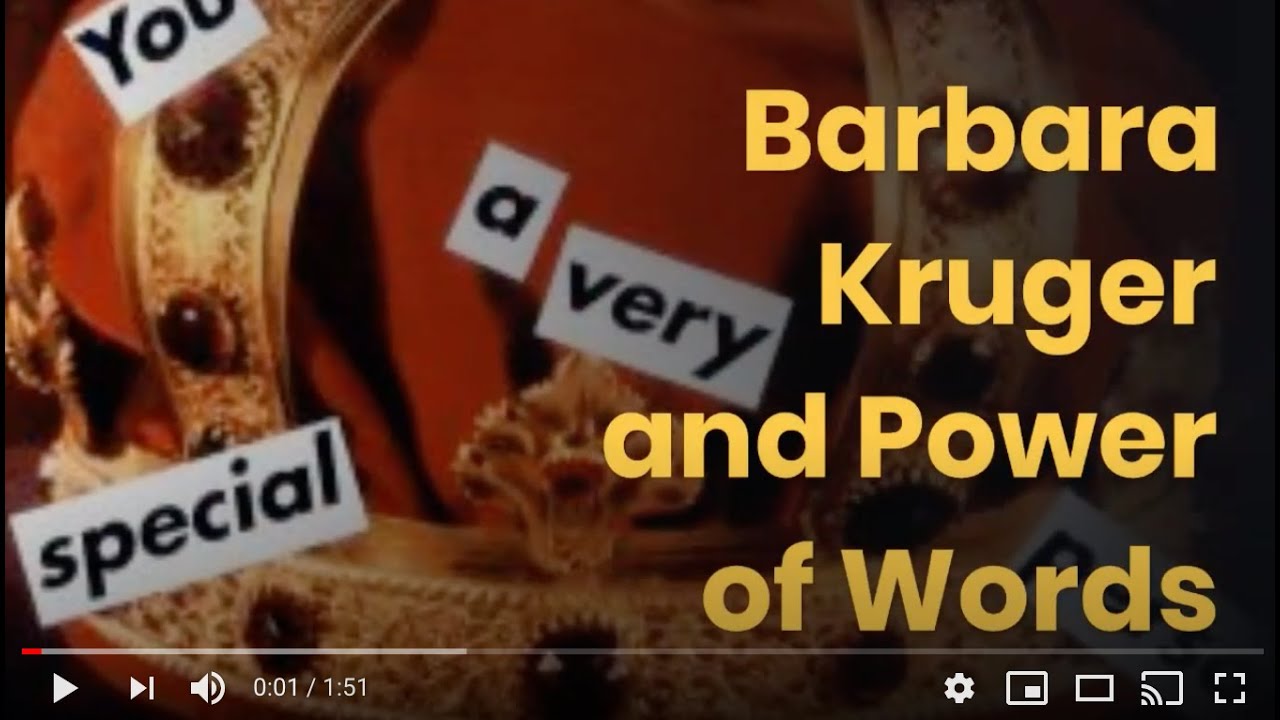 Barbara Kruger and Power of Words