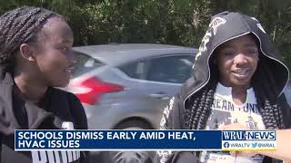 NC schools dismiss early amid heat, HVAC issues