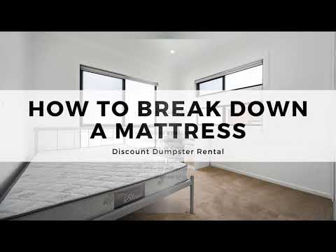 How To Break Down A Mattress Trash, How To Dispose Old Bed Frame
