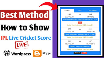 How To Add Ipl 2025 Live Score Widget On Blogger Website  | Add Live Widget Score Blogger