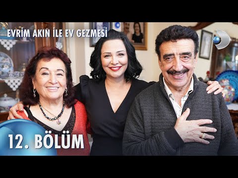 Evrim Akın ile Ev Gezmesi 12. Bölüm | Full Bölüm | Hakkı Bulut