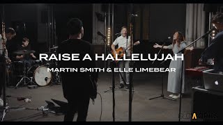 Raise A Hallelujah | Martin Smith & Elle Limebear w/St Peters Church | Gloworks TV