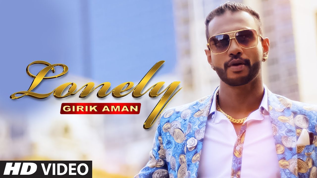 girik aman lonely hd video song