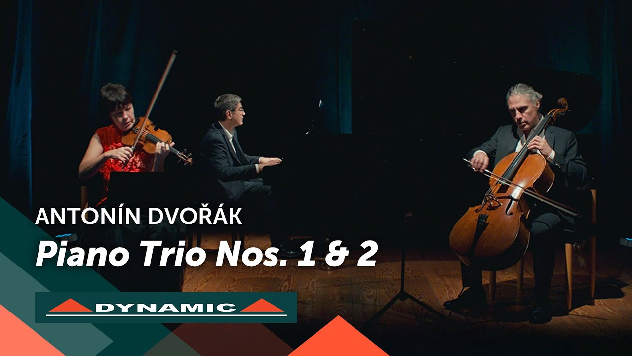 DVOŘÁK Piano Trio No. 1 in B flat major Op. 21 (B51), Piano Trio 