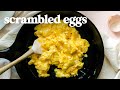 Scrambled eggs  how to make perfect scrambled eggs for breakfast