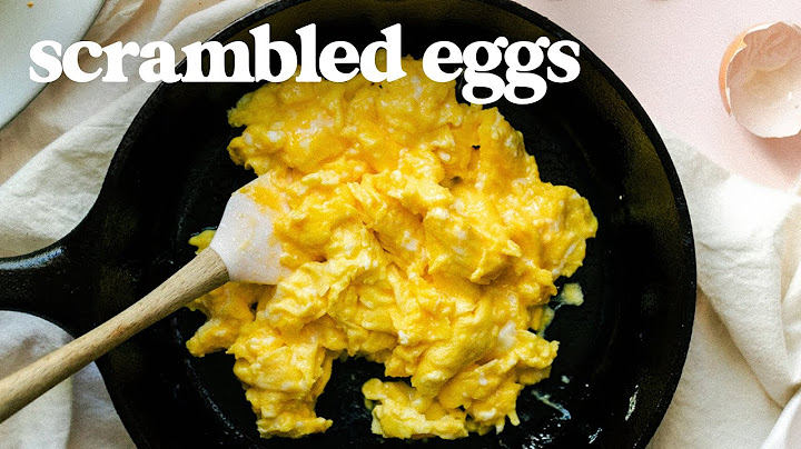 SCRAMBLED EGGS - How To Make Perfect Scrambled Eggs for Breakfast - DayDayNews