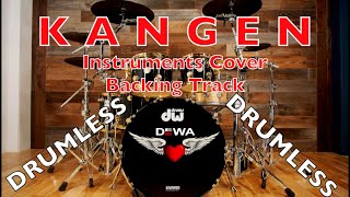 Kangen - Dewa 19 - DRUMLESS (Backing Track) - Real Instruments Cover