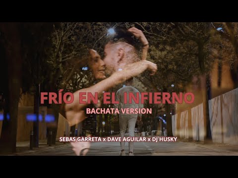 Sebas Garreta, Dj Dave Aguilar & DJ Husky - Frío en el Infierno zdarma vyzvánění ke stažení