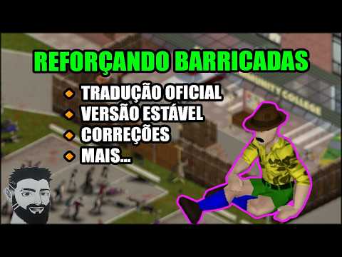 Lendo o Post Novo da Indiestone / Project Zomboid PT-BR