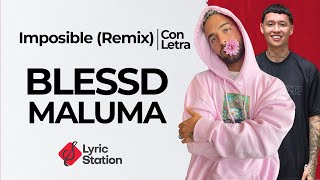 Blessd, Maluma - Imposible Remix (Letra/Lyrics) | Reggaeton 2021