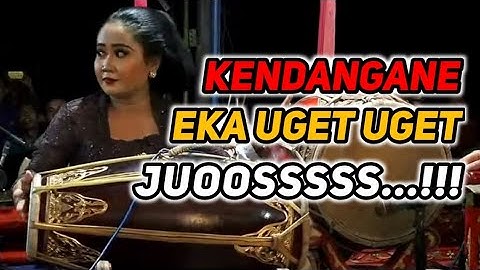 Kendangan Eka Uget Uget Paling Juosss‼️