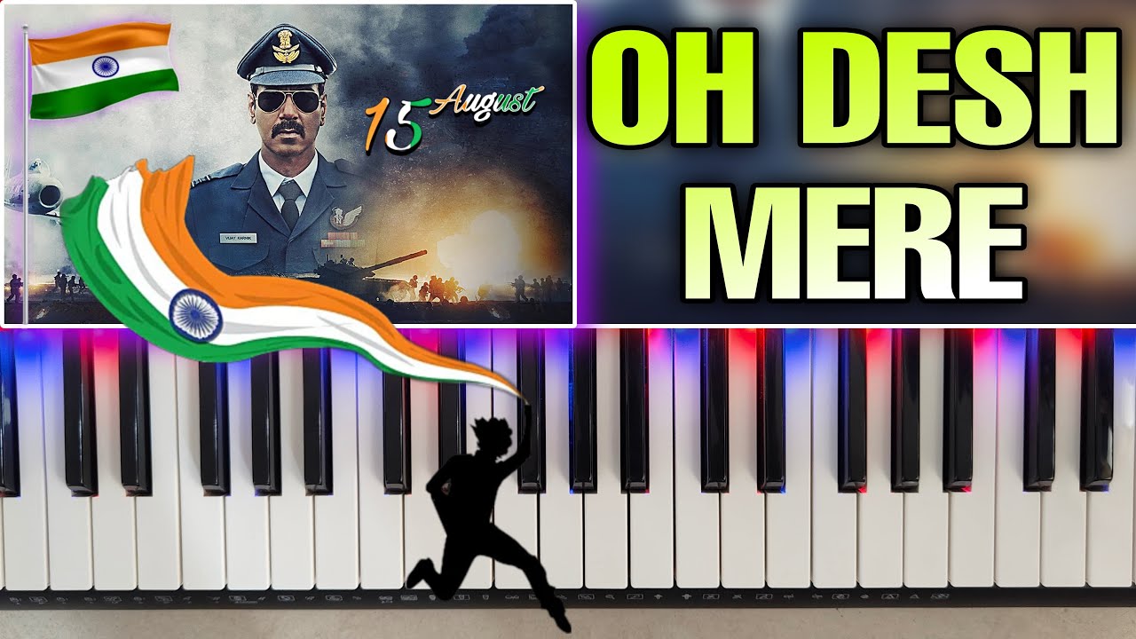 O Desh Mere | Desh Bhakti Song | 15 August Patriotic Song | Happy Independence Day | Piano Cover