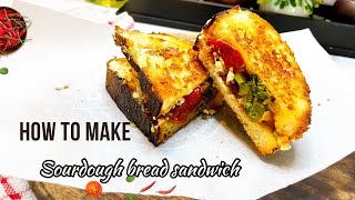 sourdough sandwich vegetarian/breakfast ideas/quick breakfast recipe/Tiffin ideas