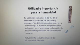TIPOS DE TERMÓMETROS Y SU USO TIPOS DE TERMÓMETROS Y SU USO