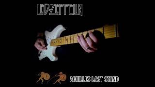 Led Zeppelin - Achilles Last Stand - Guitar cover
