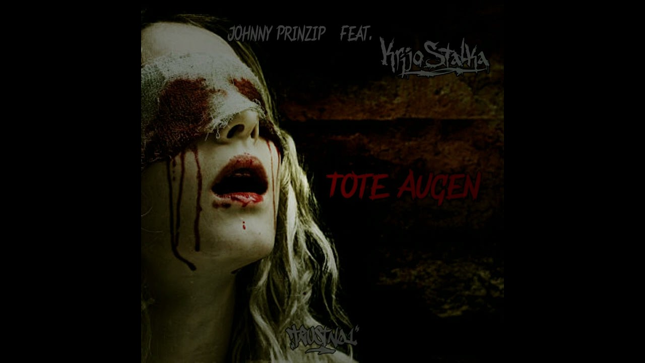 Johnny Prinzip feat. Krijo Stalka - Tote Augen | Roughmix