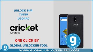 Unlock Sim TINNO U304AC Cricket By Global Unlocker Pro