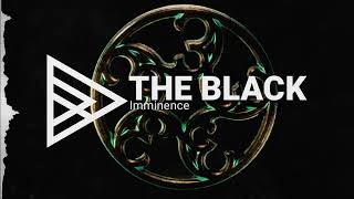 Imminence - The Black