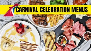 Carnival Celebration Menus and Food Highlights  Included Food & Specialty Dining