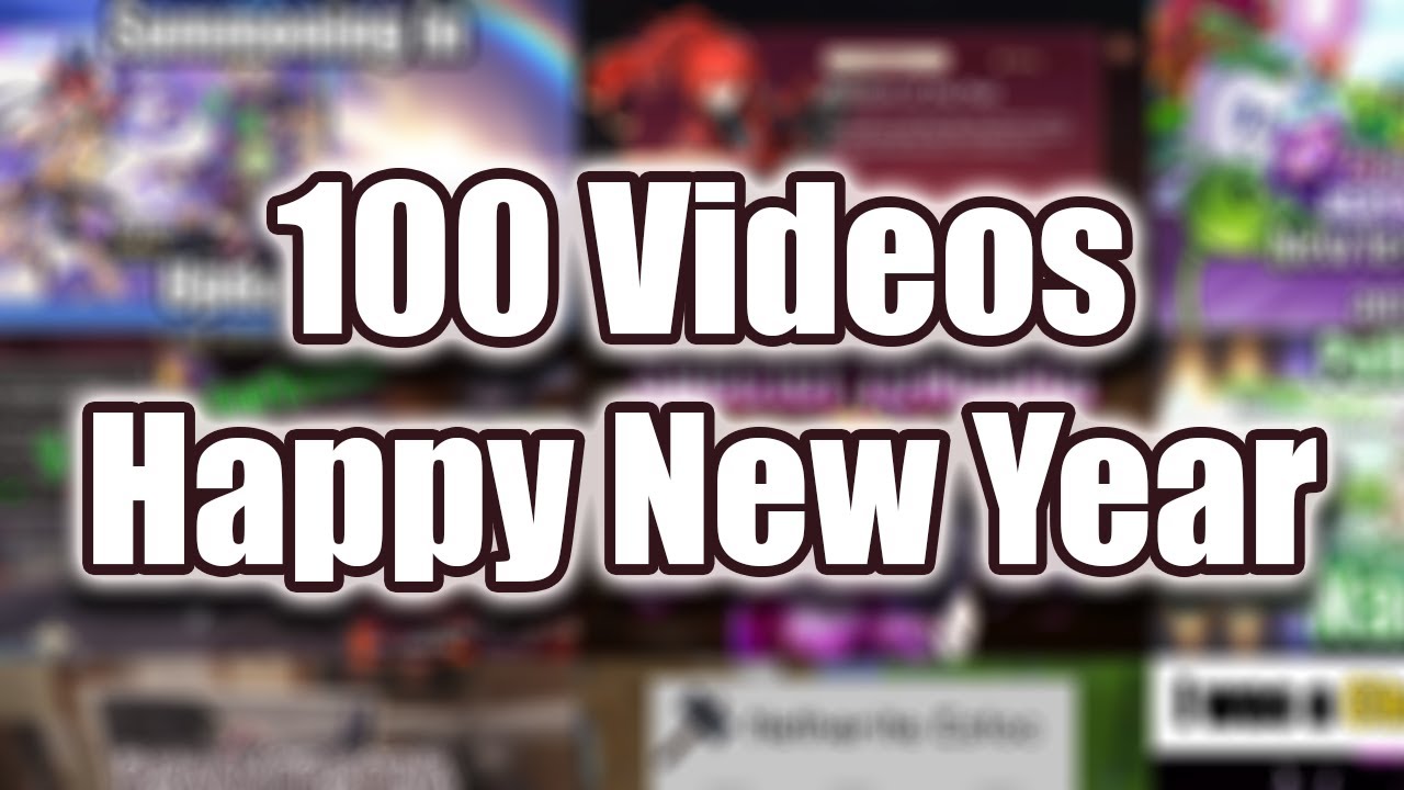 100 Videos and Happy New Year - YouTube