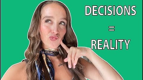 Your Decisions Have Consequences