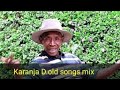 Karanja David all songs mix