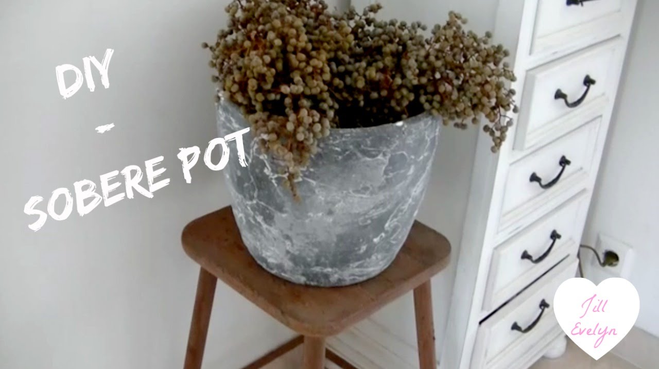 Super DIY - SOBERE POT - YouTube ZL-75