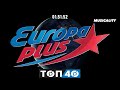 EUROPA PLUS | ЕВРОПА ПЛЮС | #6 | ТОП 40 | @Musicality 𝄞