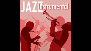 Jazz Instrumentals  Why Dont You Do Right
