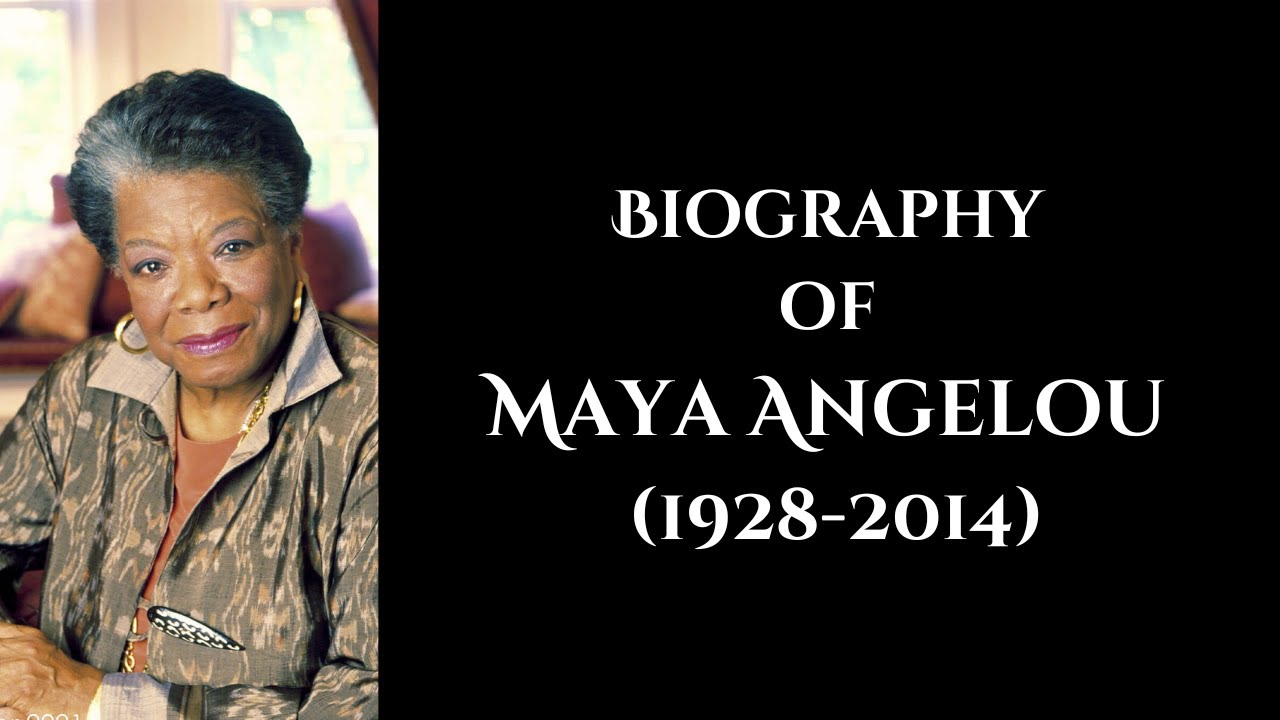 Biography of Maya Angelou (1928-2014)