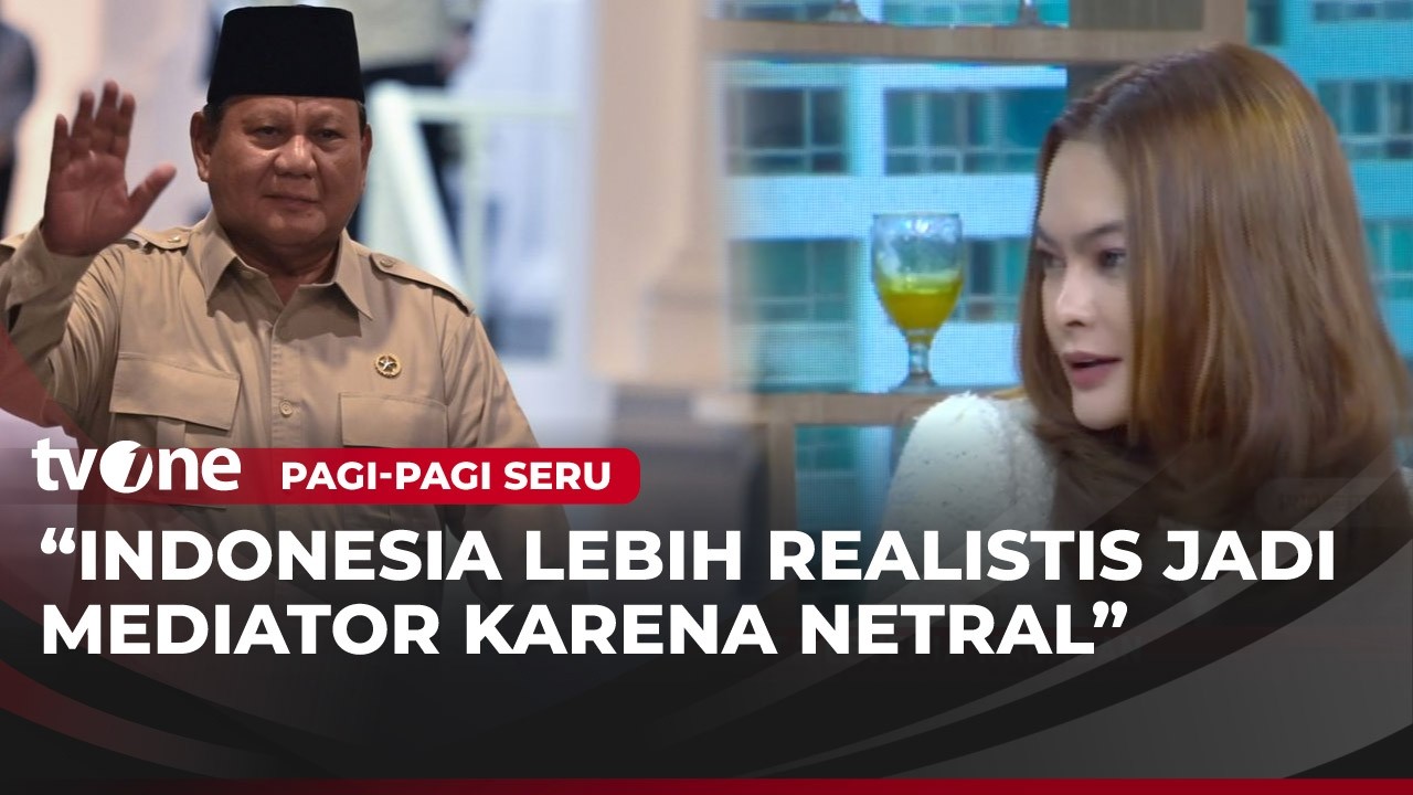 Inisiatif Presiden Prabowo jadi Mediator Dinilai Realistis, Pengamat HI Sebut Alasannya