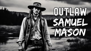 Samuel Mason Reign of Terror: River Bandits and The Moselle Steamboat Explosion