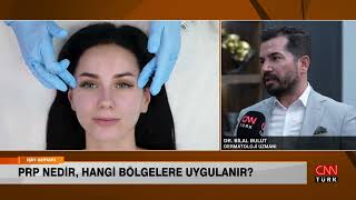 İŞİN UZMANI/ PRP NEDİR, HANGİ BÖLGELERDE KULLANILIR? / DR. BİLAL BULUT (5 AĞUSTOS 2023)