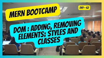 062 DOM : Adding, Removing; Elements, Styles and Classes