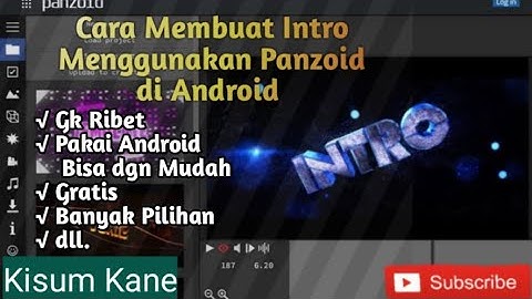 Cara Membuat Intro 3D Youtube di Android