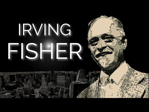 Irving Fisher : le phénix américain (Bio)