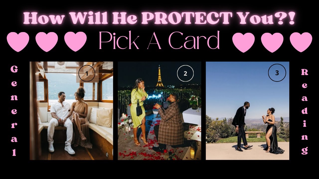 ✨ How Will Your Future Husband ⚔️🛡️PROTECT 💪🏾 You? ✨| PICK A CARD