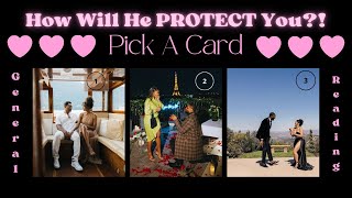 ✨ How Will Your Future Husband ⚔️🛡️PROTECT 💪🏾 You? ✨| PICK A CARD