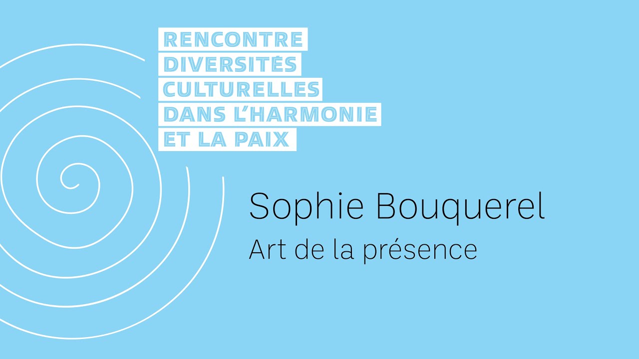 unit-int-rieure-et-spiritualit-sophie-bouquerel-art-de-la-pr-sence