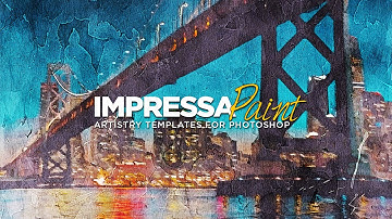 How to Create Realistic Print-Worthy Paintings of Your Photos in Photoshop with Impressa