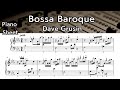 Bossa Baroque Piano Sheet Music Dave Grusin By SangHeart Play 