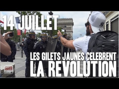 14 JUILLET : LES GILETS JAUNES CELEBRENT LA REVOLUTION