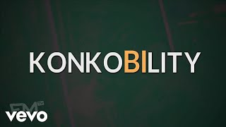 Olamide - Konkobility [Lyric Video]