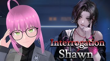 SHAWN INTERROGATION | Path to Nowhere Playthrough Reaction