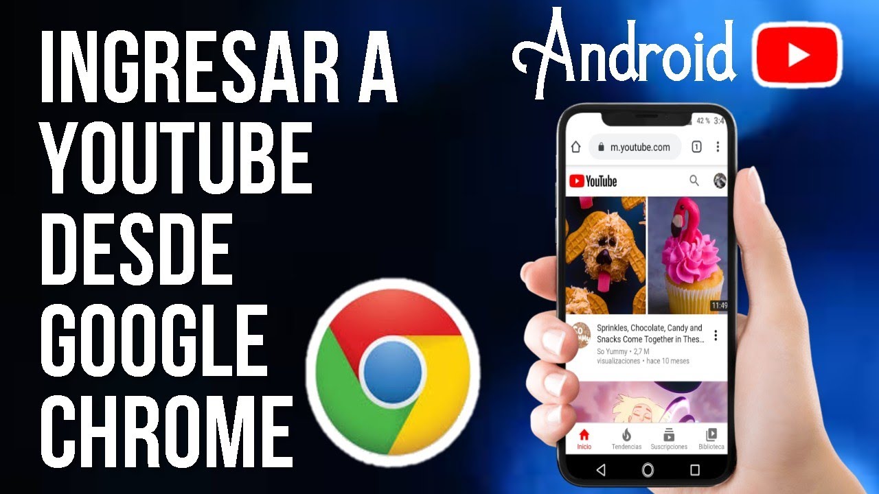 Cómo Ingresar a YOUTUBE desde Navegador GOOGLE CHROME / Cómo Activar ...
