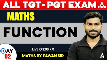 Maths For All TGT/PGT Exams 2024 | Function #2 By Pawan Sir