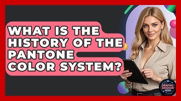 What Is The History Of The Pantone Color System? - Graphic Design Nerd