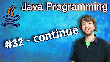 Java Programming Tutorial 32 - continue